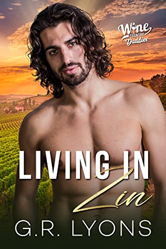 Living in Zin (By: G.R. Lyons) cover