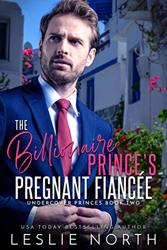 The Billionaire Prince's Pregnant Fiancée book cover