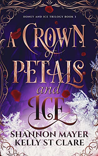 A Crown of Petals and Ice book cover