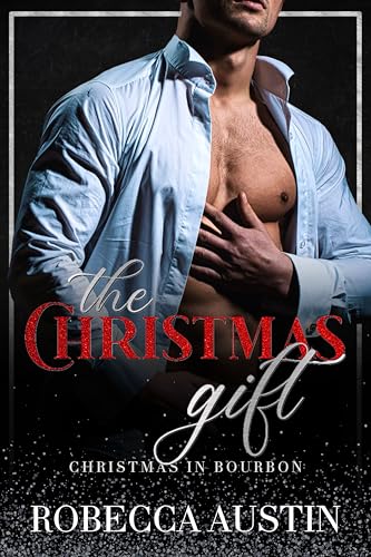 The Christmas Gift (By: Robecca Austin) cover