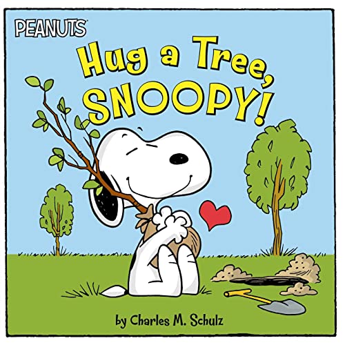 Hug a Tree, Snoopy! book cover