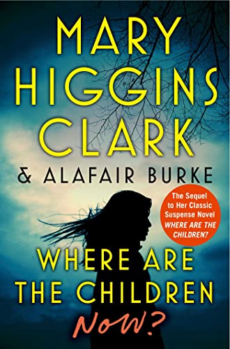 Where Are the Children Now? (With: Mary Higgins Clark) cover