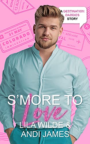S'more to Love (By: Andi James,Lila Wilde) cover