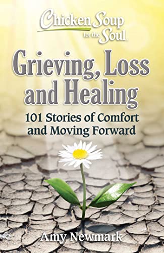 Grieving, Loss and Healing (By: Amy Newmark) cover