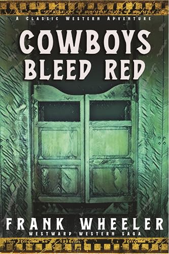Cowboys Bleed Red book cover