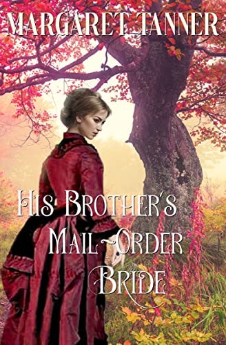 His Brother's Mail-Order Bride book cover