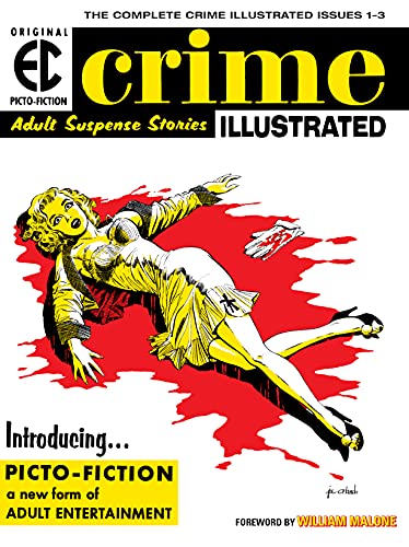 The EC Archives: Crime Illustrated (By: Al Feldstein) cover
