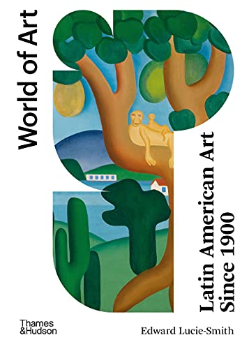 Latin American Art Since 1900 book cover