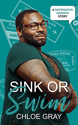 Sink or Swim (By: Chloe Gray) cover