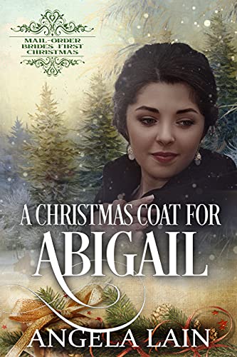 A Christmas Coat for Abigail (By: Angela Lain) cover