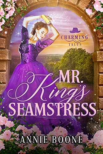 Mr. King's Seamstress (By: Annie Boone) cover