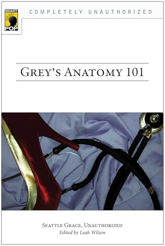 Grey's Anatomy 101 (By: Leah Wilson) cover