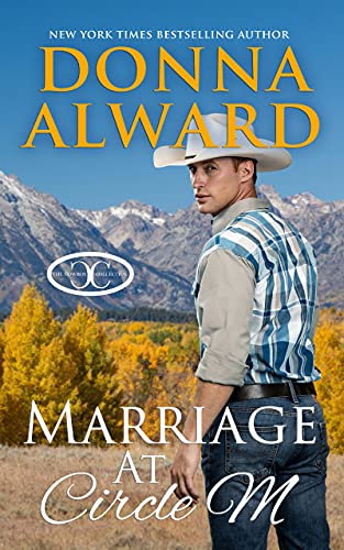 Marriage at Circle M (By: Donna Alward) cover