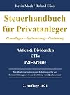 Steuerhandbuch für Privatanleger: Grundlagen - Optimierung - Gestaltung