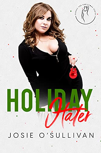 Holiday Hater (By: Josie O'Sullivan) cover