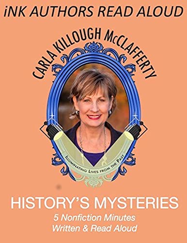 History’s Mysteries (By: Carla Killough McClafferty) cover