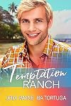 Temptation Ranch