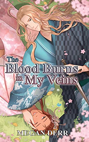 The Blood Burns in My Veins book cover