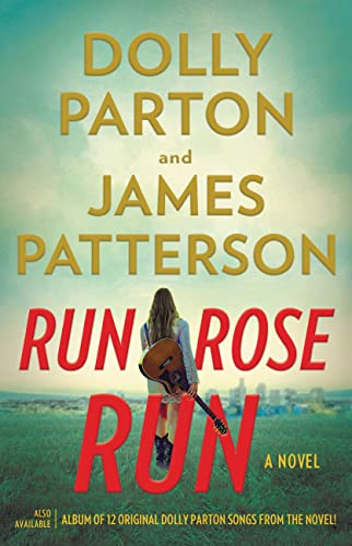 Run, Rose, Run (With: James Patterson) cover