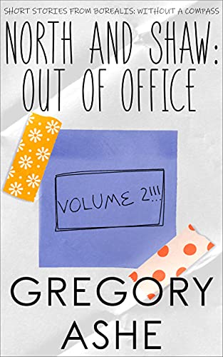 North and Shaw: Out of Office: Volume 2 cover