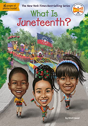 What Is Juneteenth? book cover