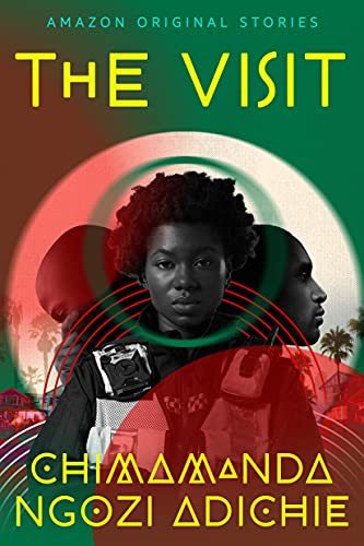 The Visit (By: Chimamanda Ngozi Adichie) cover