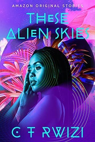 These Alien Skies cover