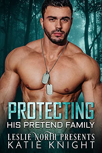 Protecting His Pretend Family book cover