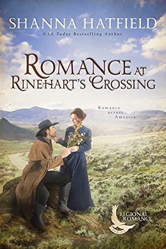 Romance at Rinehart's Crossing (By: Shanna Hatfield) cover