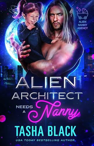 Alien Architect Needs a Nanny cover