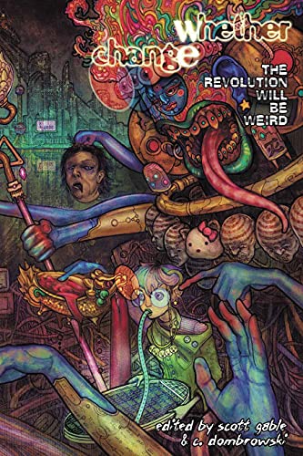 Whether Change: The Revolution Will Be Weird book cover