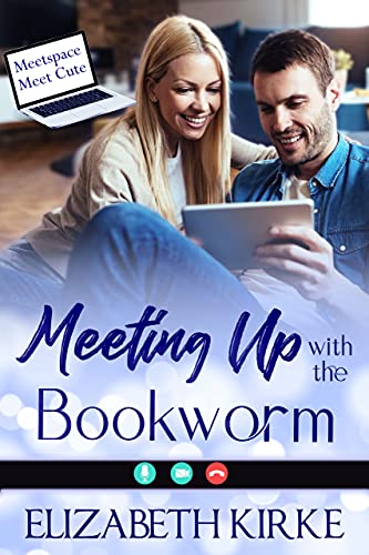 Meeting Up with the Bookworm (By: Elizabeth Kirke) cover