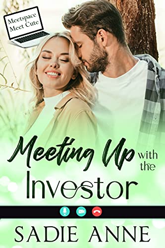 Meeting Up with the Investor (By: Sadie Anne) cover