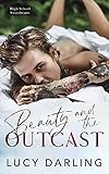 Beauty and the Outcast