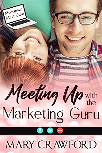 Meeting Up with the Marketing Guru (By: Mary Crawford) cover