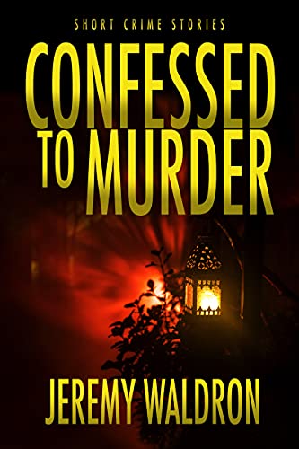 Confessed to Murder book cover