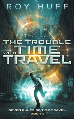 The Trouble With Time Travel book cover