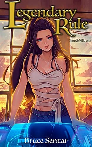 Legendary Rule: Book Three cover