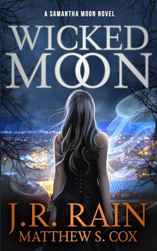 Wicked Moon (With: Matthew S. Cox) cover