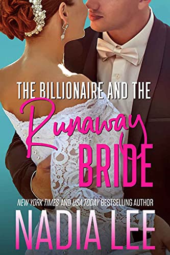 The Billionaire and the Runaway Bride cover