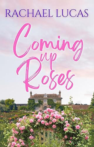 Coming Up Roses book cover