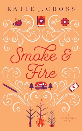 Smoke and Fire book cover