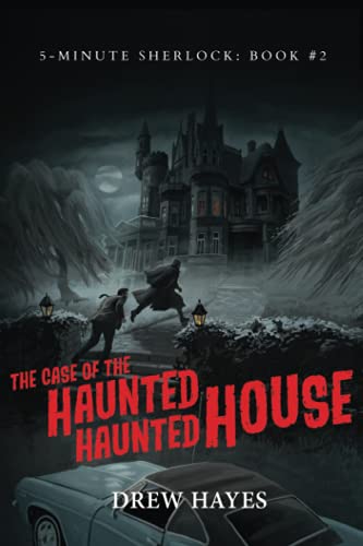 The Case of the Haunted Haunted House cover