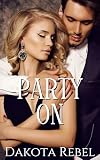 Party On