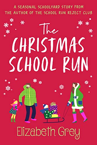 The Christmas School Run book cover