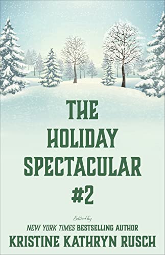 The Holiday Spectacular #2 book cover