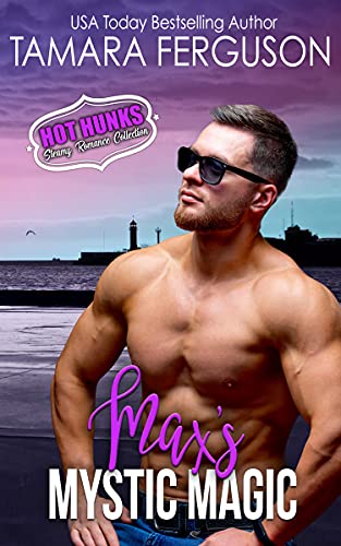 Max's Mystic Magic (By: Tamara Ferguson) cover