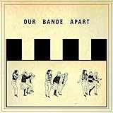 Our Bande Apart (2021)