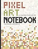 Pixel Art Notebook: Pixel Artist's Sketchbook. 120 Squared Grid Pages 5x5 mm. Graph Paper to Draw and Create Your Own Pixel Projects, Patterns and Designs. Large 8.5”x11”.