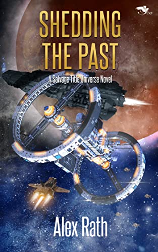 Shedding the Past (By: Alex Rath) cover